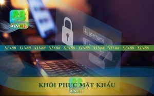CÁCH KHÔI PHỤC MẬT KHẢU TÀI KHOẢN XIN88