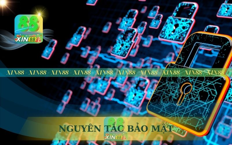 NGUYÊN TẮC BẢO MẬT XIN88