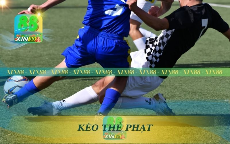 SOI KÈO THẺ PHẠT CÙNG XIN88